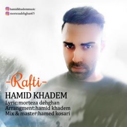 Hamid Khadem – Rafti